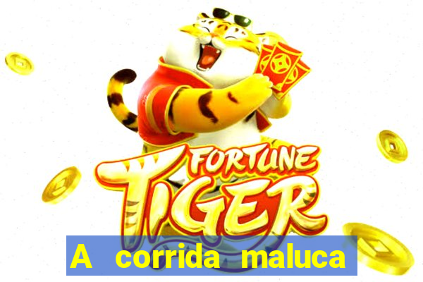 A corrida maluca filme completo dublado